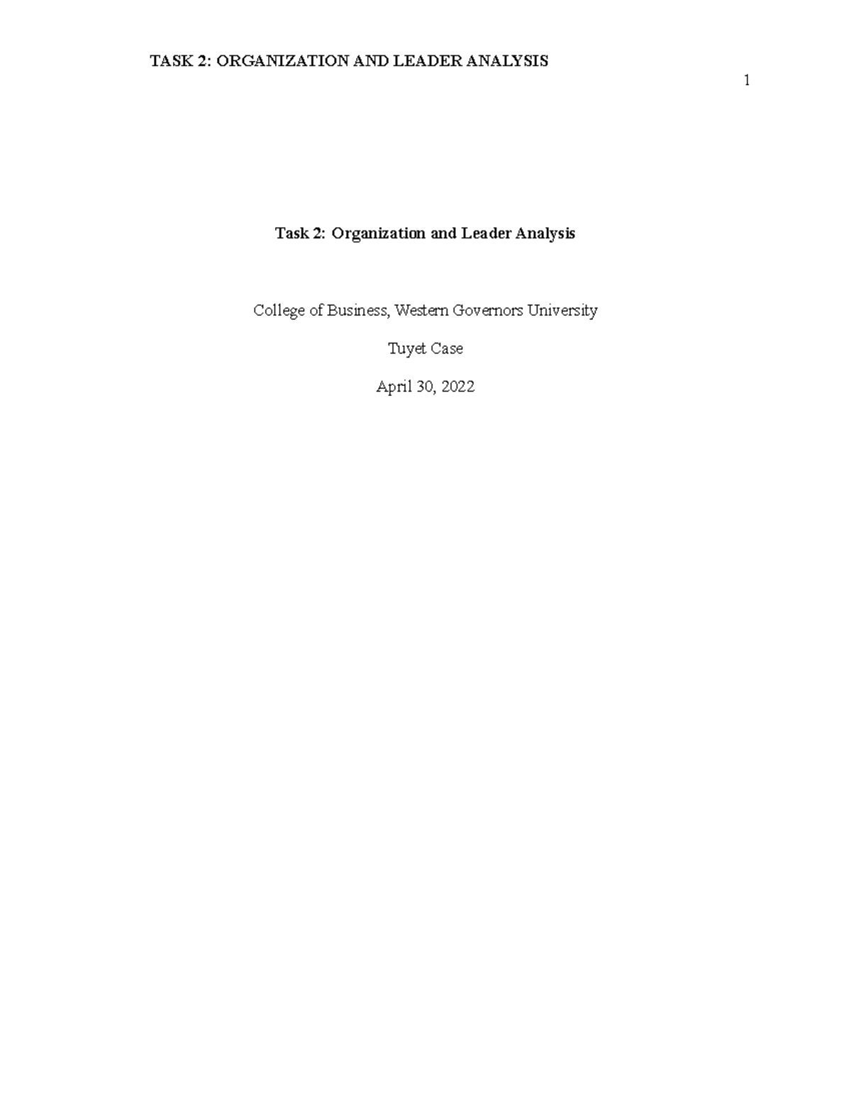 C200 Task 2 - Competent (Pass) - 1 Task 2: Organization and Leader ...