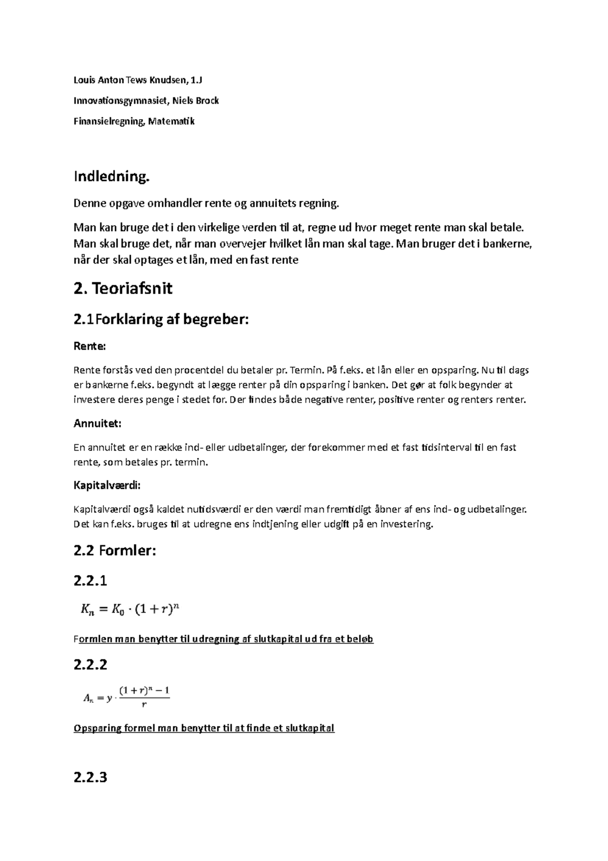 Finansielregning FT3- Matematik - Louis Anton Tews Knudsen, 1 ...