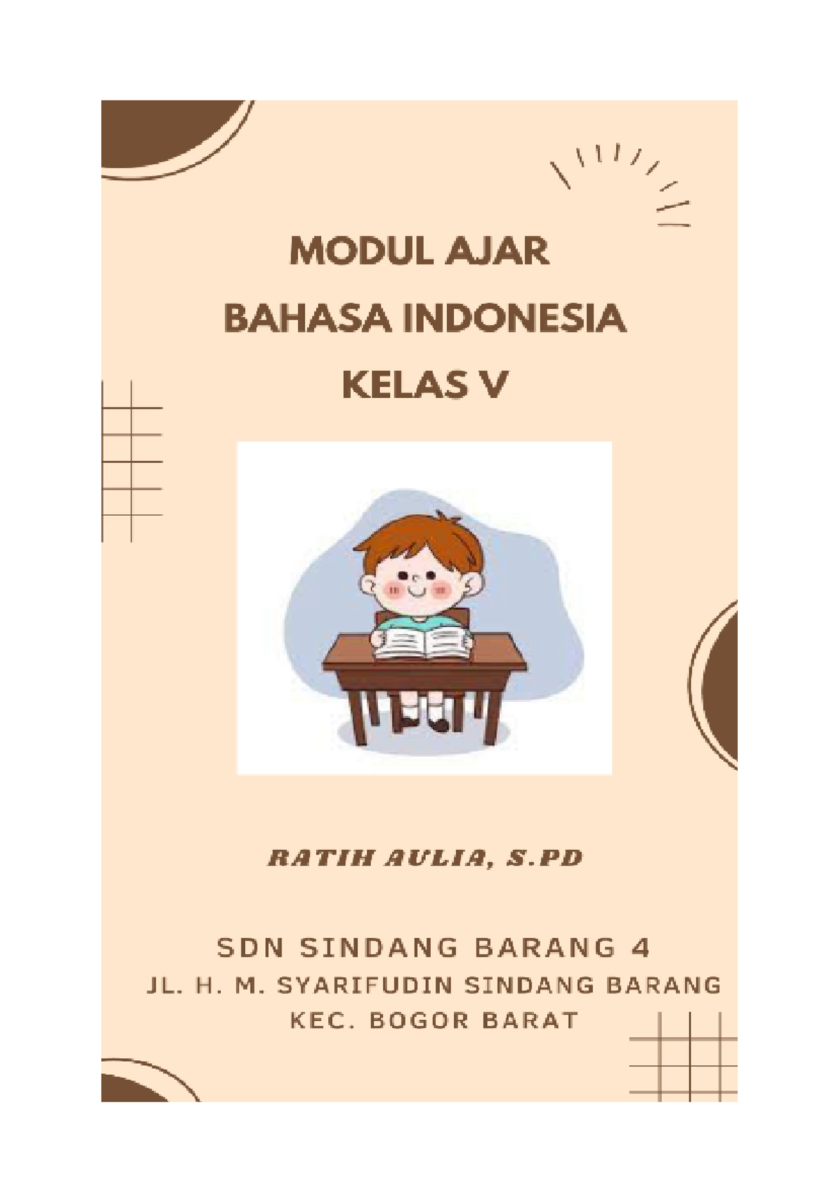 Modul AJAR B. Indonesia Kelas V Ratih Sinbar 4 - A. INFORMASI UMUM ...