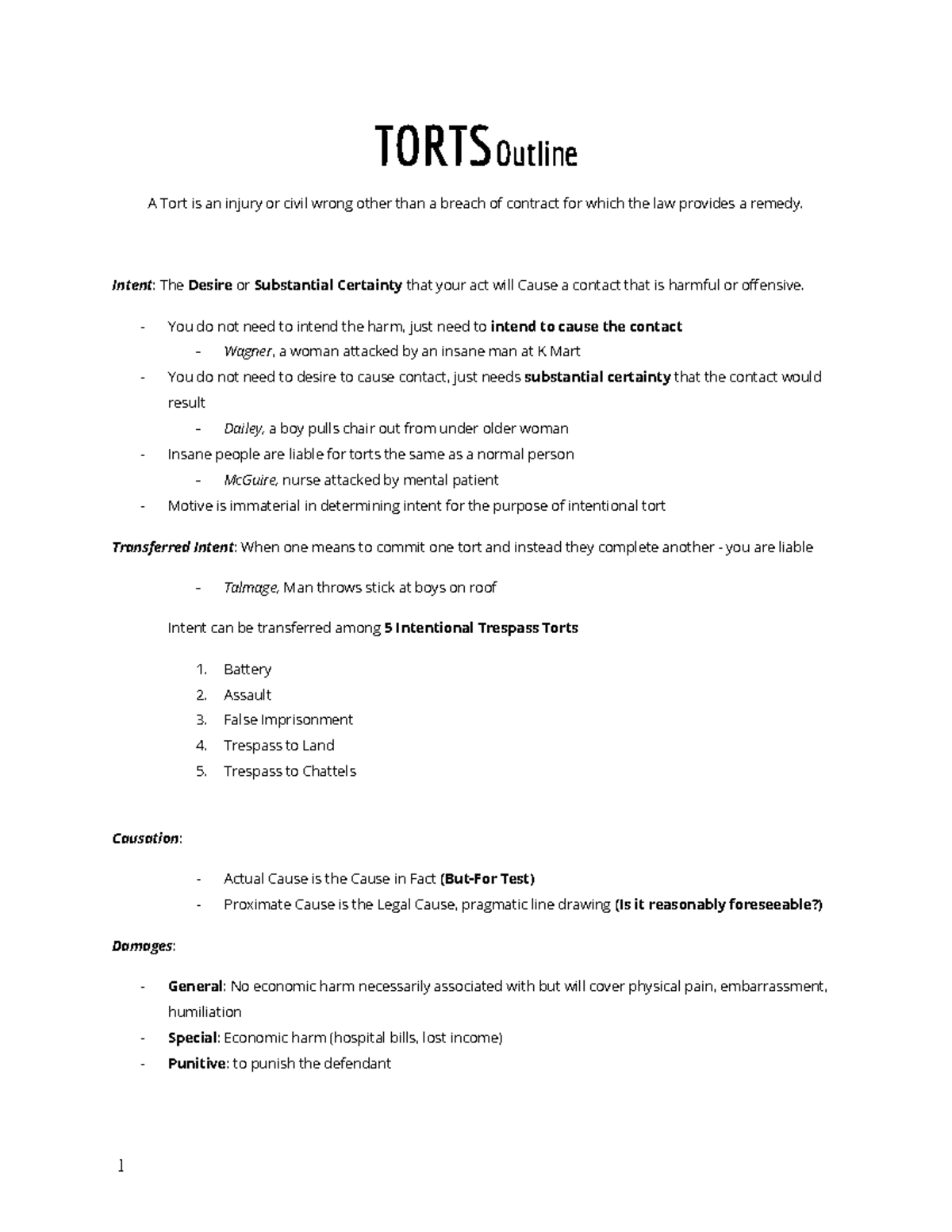 Torts Outline - TORTSOutline A Tort is an injury or civil wrong other ...