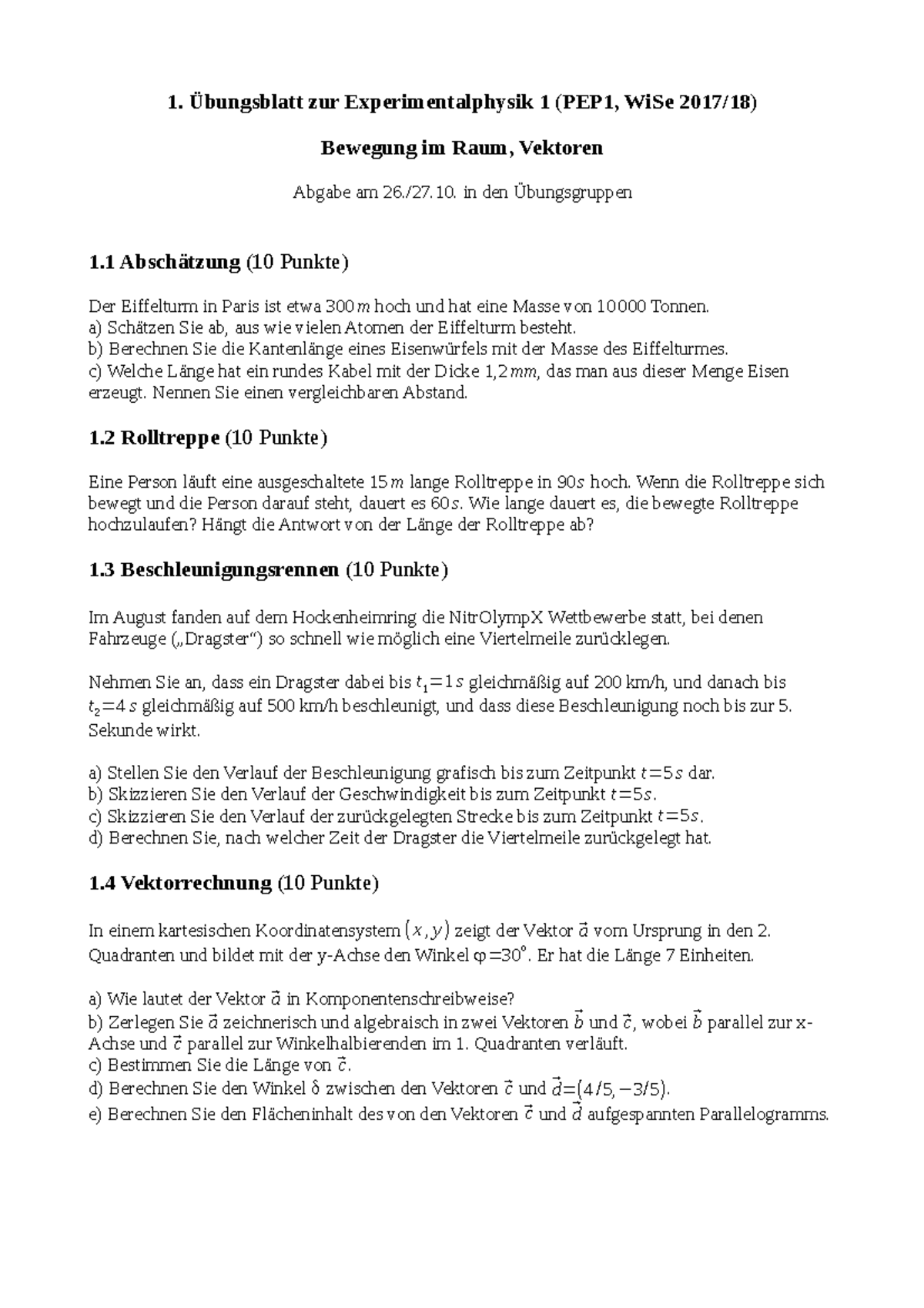 Blatt 01 Prof. Quirrenbach, WS 2017/18 1. Übungsblatt zur