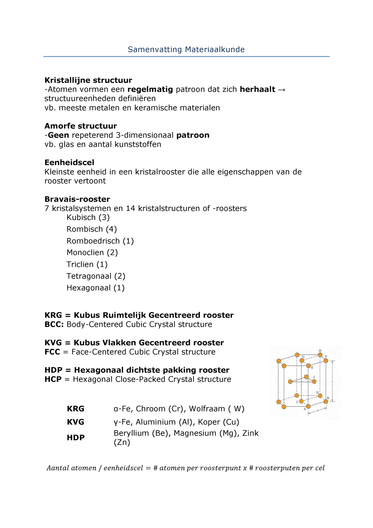 Samenvatting Materiaalkunde - Samenvatting Materiaalkunde Kristallijne ...