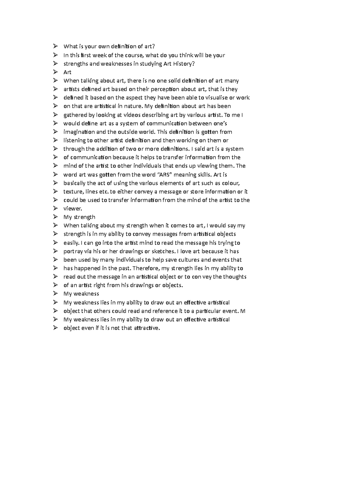 File4 Assignment What is your own definition of art? In this first