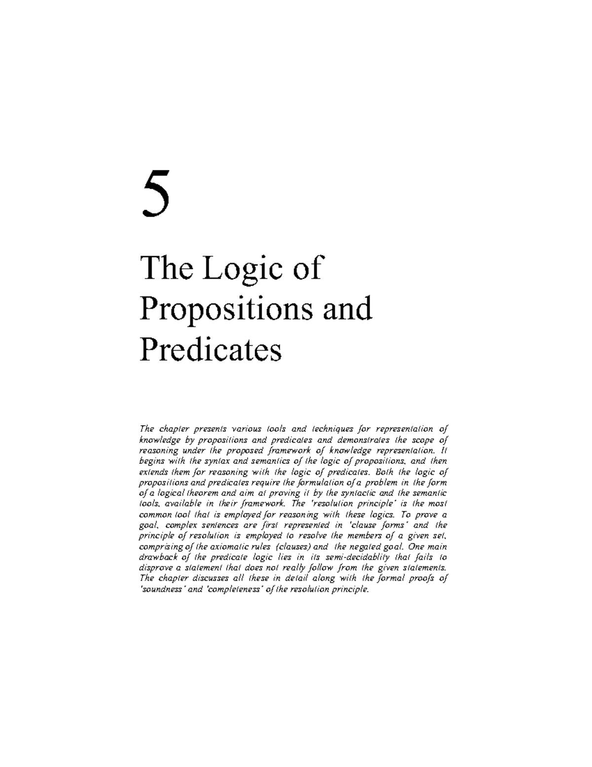 5 The Logic of Propositions and Predicat 5 The Logic of Propositions