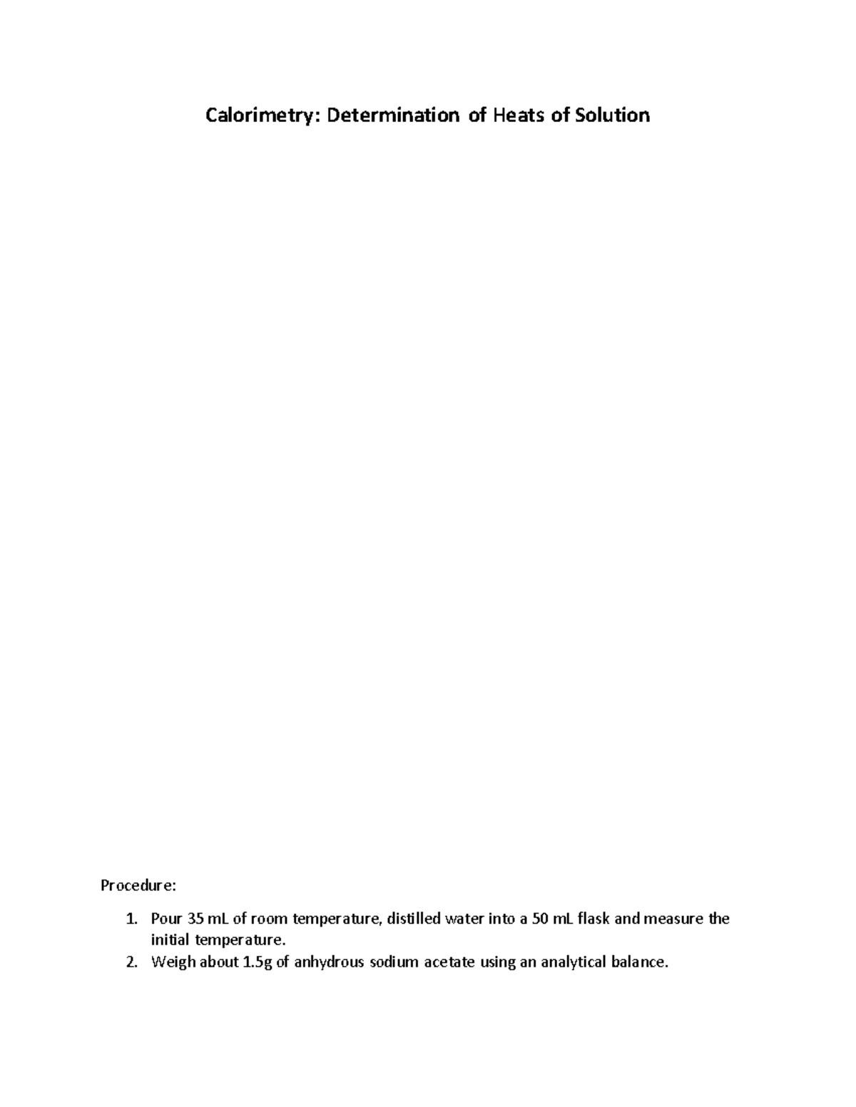 Calorimetry LAb calomrimetry Calorimetry Determination of Heats of