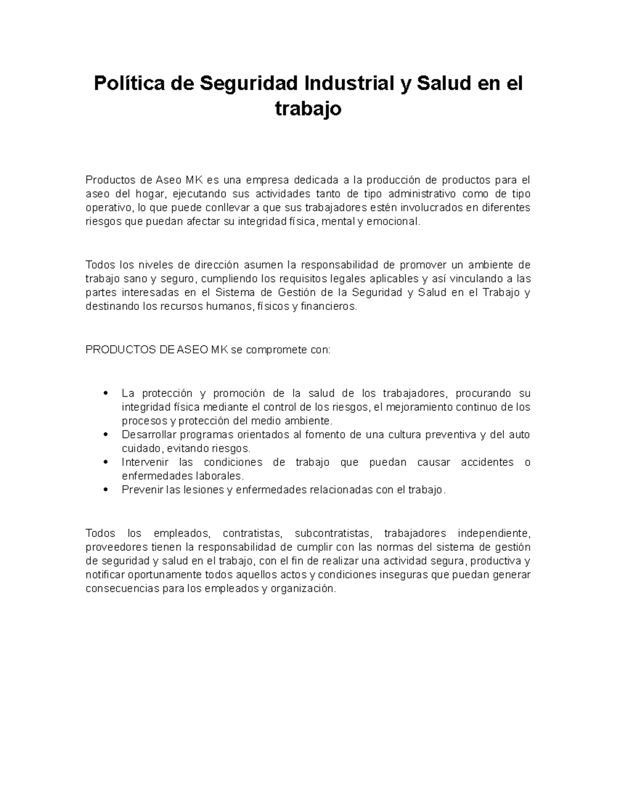 Política de Seguridad Industrial y Salud en el trabajo Política de Seguridad Industrial y