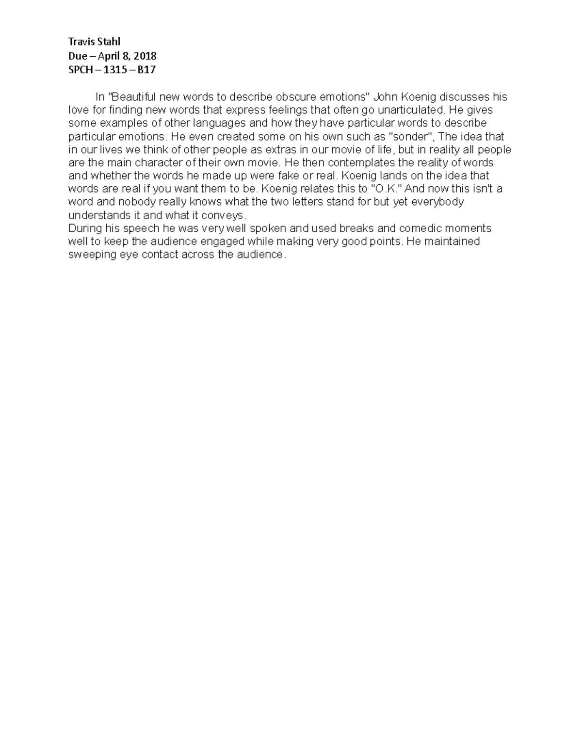 Speech Eval 7 for Public Speaking SPCH 1315 - Travis Stahl Due – April ...