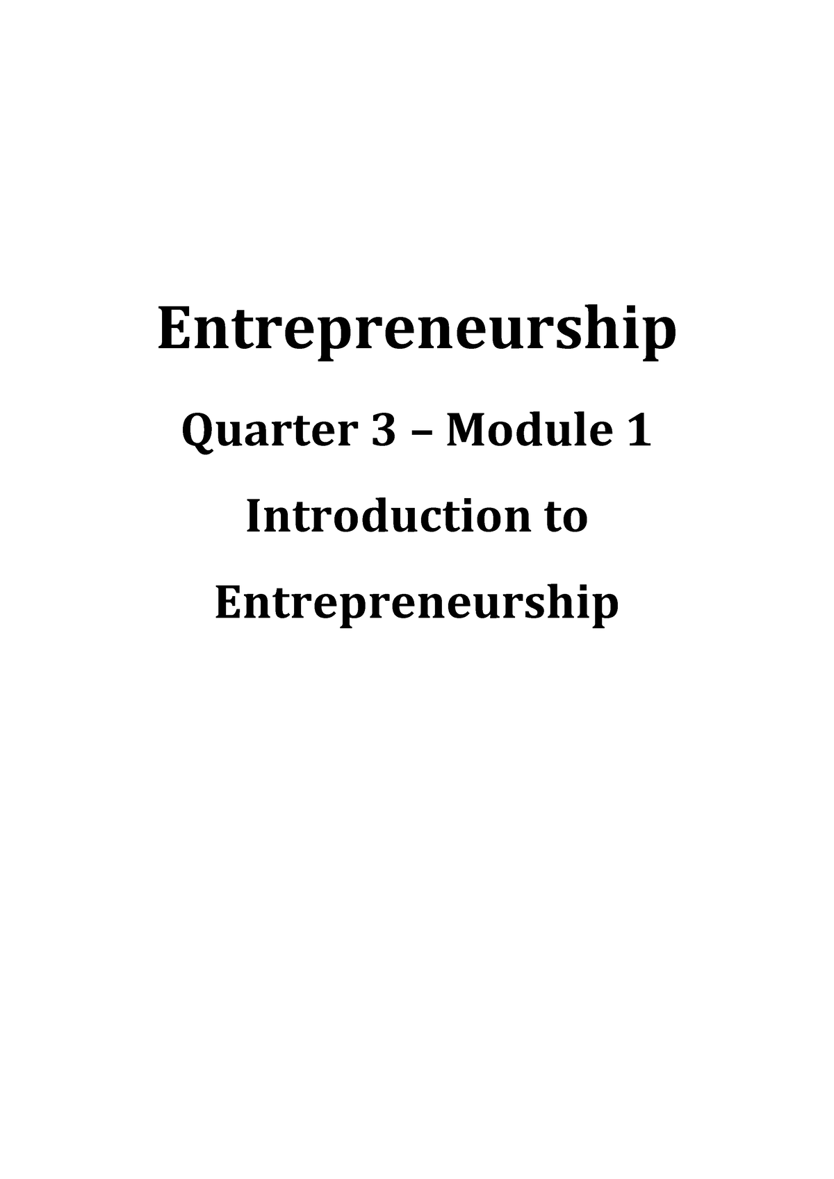 Entrepreneurship Q3 Module 1 - Entrepreneurship Quarter 3 – Module 1 ...