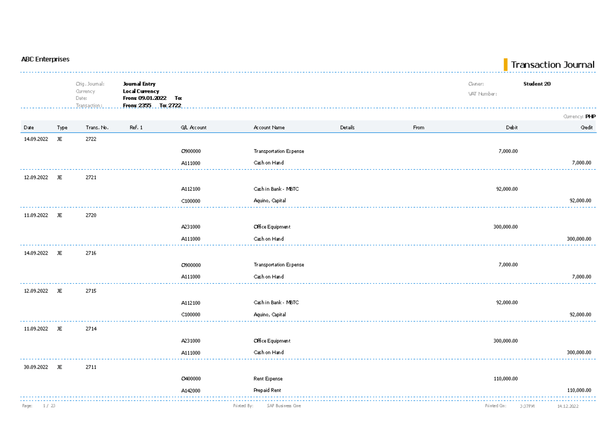 Transaction journal report - Journal Entry Local Currency From: 09.01 ...