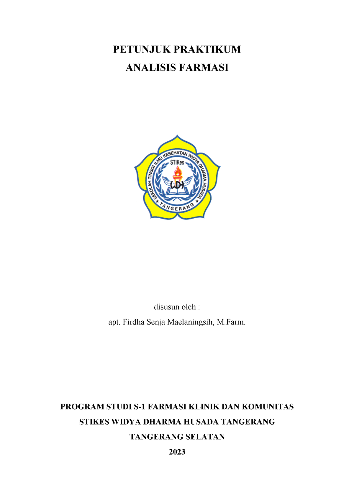 Modul Praktikum Analisis Farmasi 2023 - PETUNJUK PRAKTIKUM ANALISIS ...