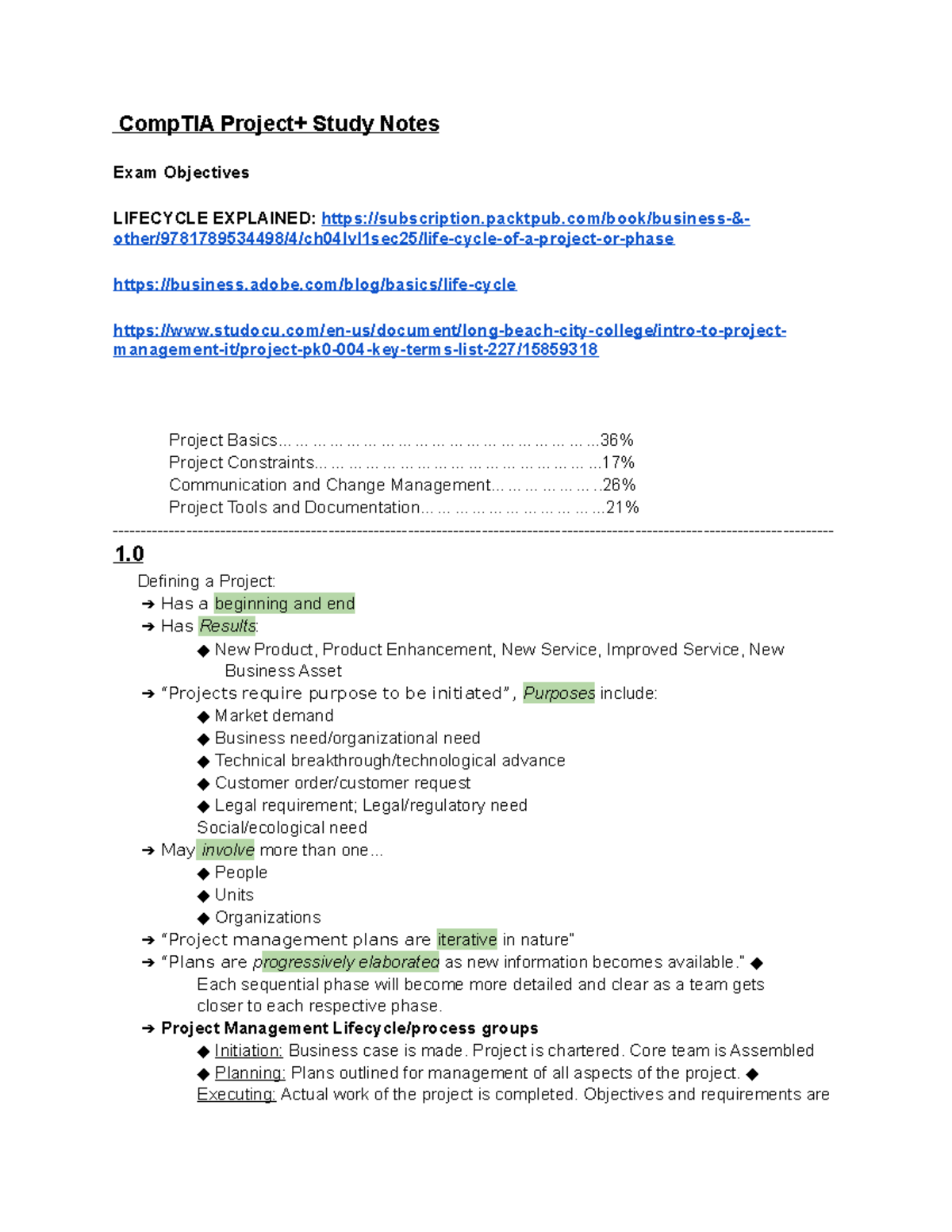 Comp TIA Project+ Study Notes CompTIA Project+ Study Notes Exam Objectives LIFECYCLE EXPLAINED