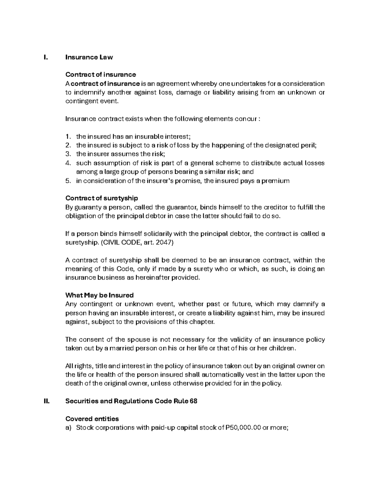 Last Minute Notes Part 2 - I. Insurance Law Contract of insurance A ...