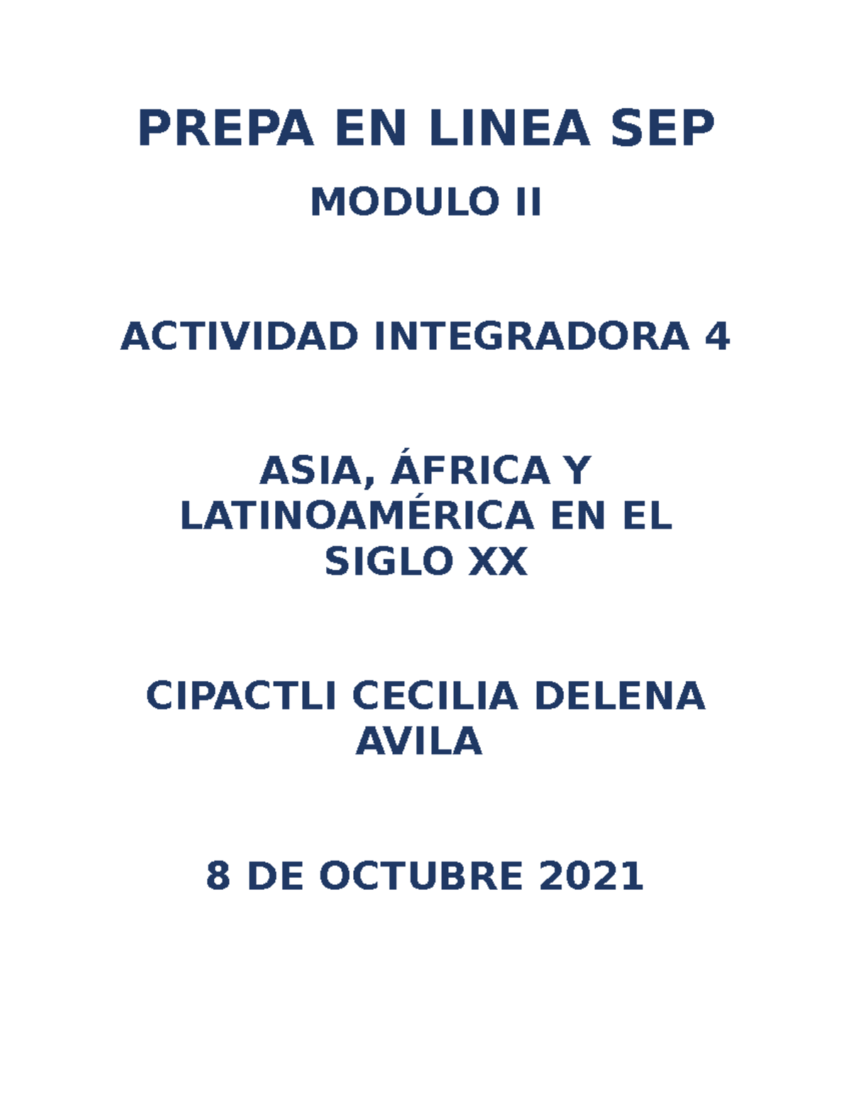 Actividad Integradora M10S2AI4 - PREPA EN LINEA SEP MODULO II ACTIVIDAD ...