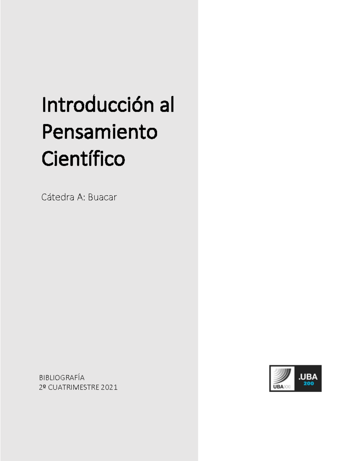 Ipc Bibliografia Uba Xxi Segundo Cuatrimestre Introducci N Al Pensamiento Cient Fico