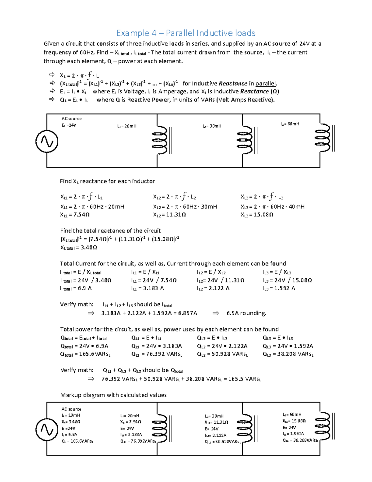 Week 1 Example 4 Parallel Inductive loads Example 4 Parallel Inductive loads Given a