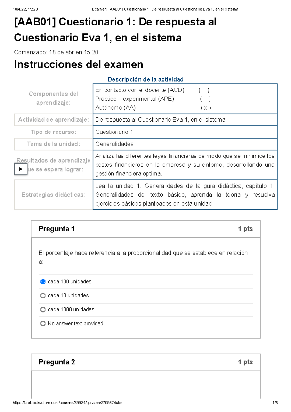 Examen [AAB01] Cuestionario 1 De Respuesta Al Cuestionario Eva 1, En El ...