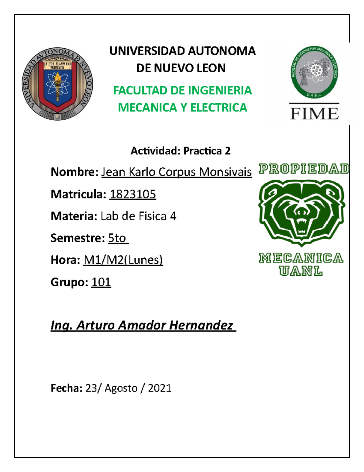 Practica 2 FISICA 4 - UNIVERSIDAD AUTONOMA DE NUEVO LEON FACULTAD DE ...