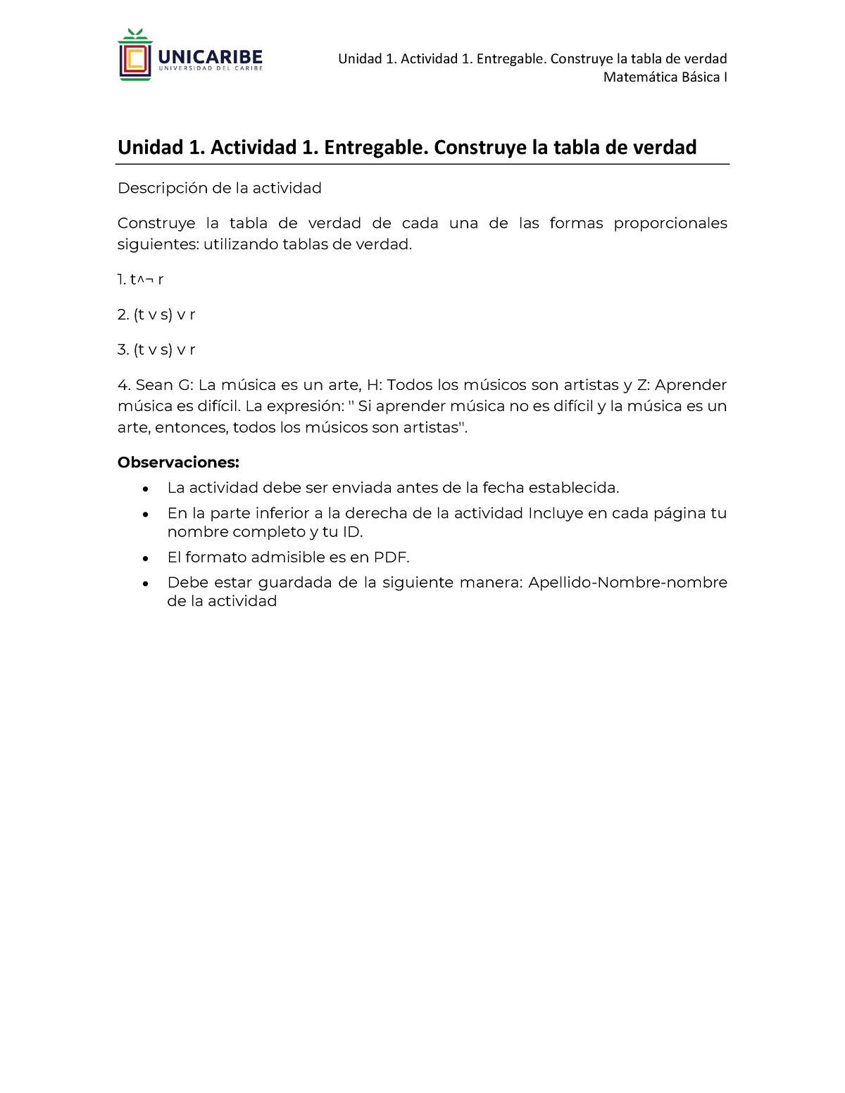 Unidad 1. Actividad 1. Entregable. Construye La Tabla De Verdad ...