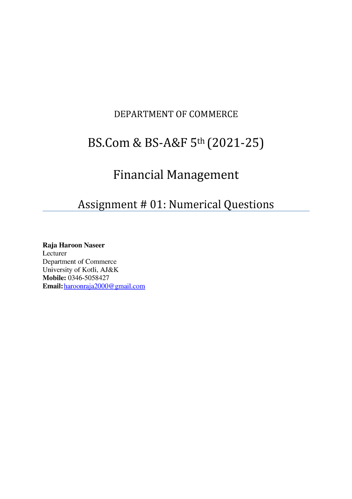 Assignment 01-Financial Management - Raja Haroon Naseer Lecturer ...