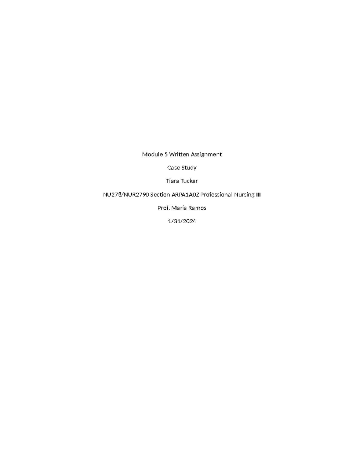 Mod 5 Case Study - mod 5 assignemnt - Module 5 Written Assignment Case ...