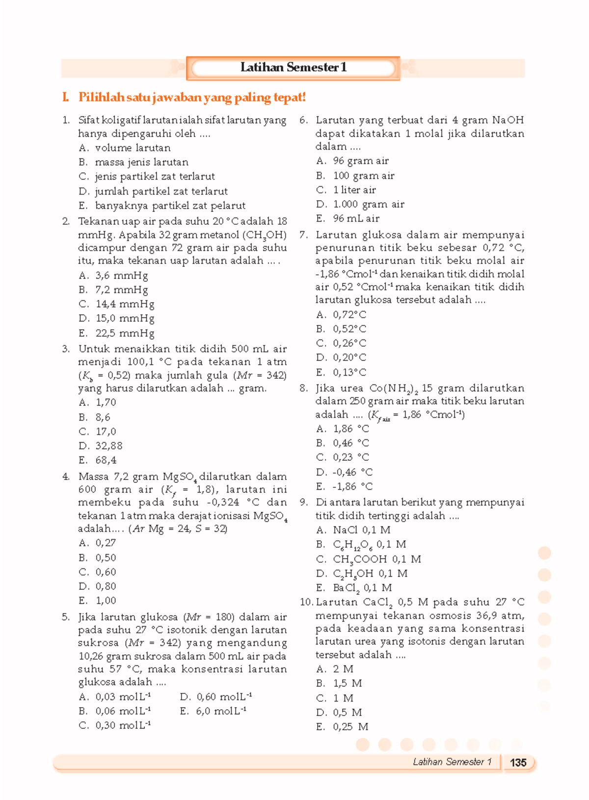 ODB Kimia - Latihan - Latihan Semester 1 135 I. Pilihlah Satu Jawaban ...