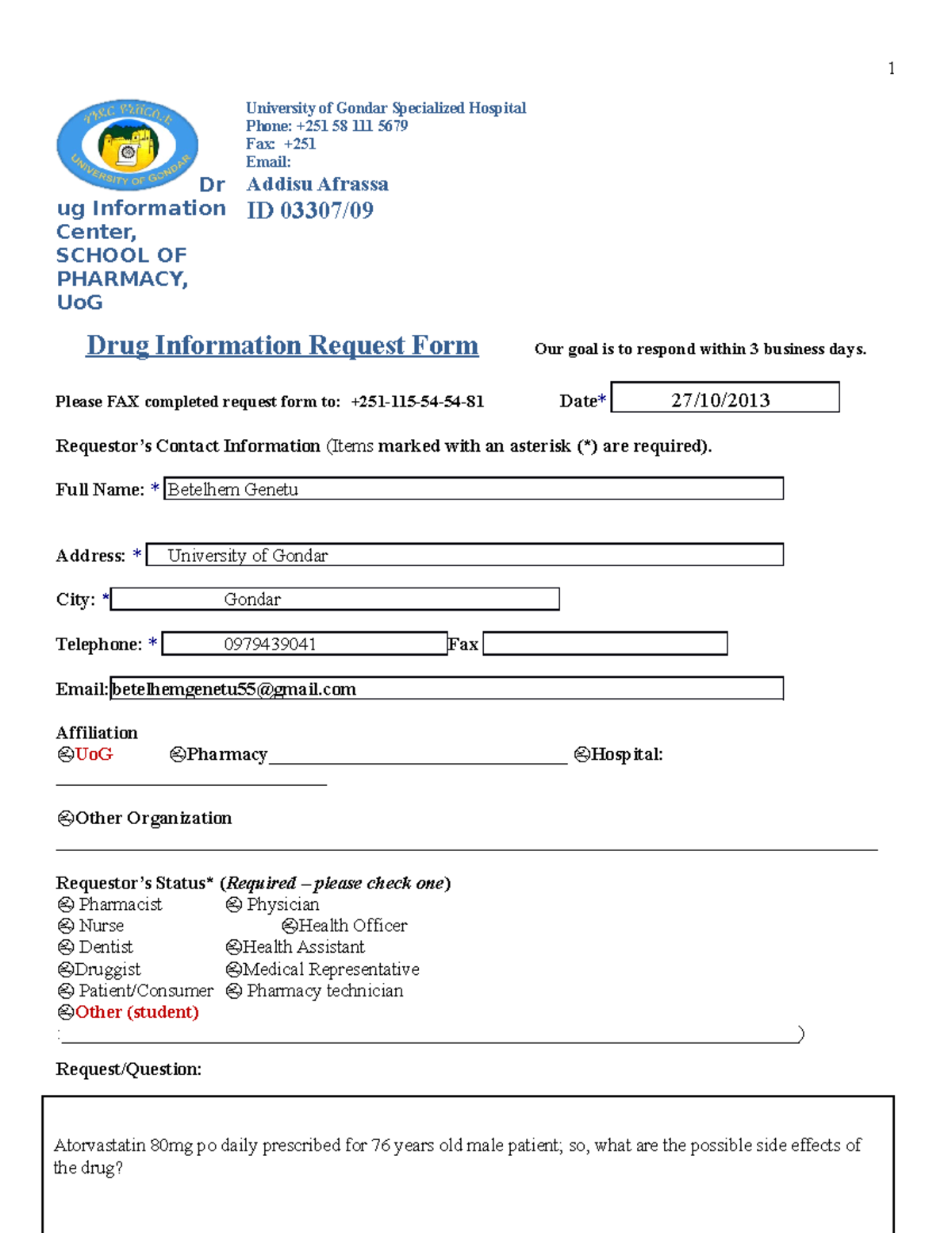 Req1 & response 1 LAST Report example for query submitted to the drug