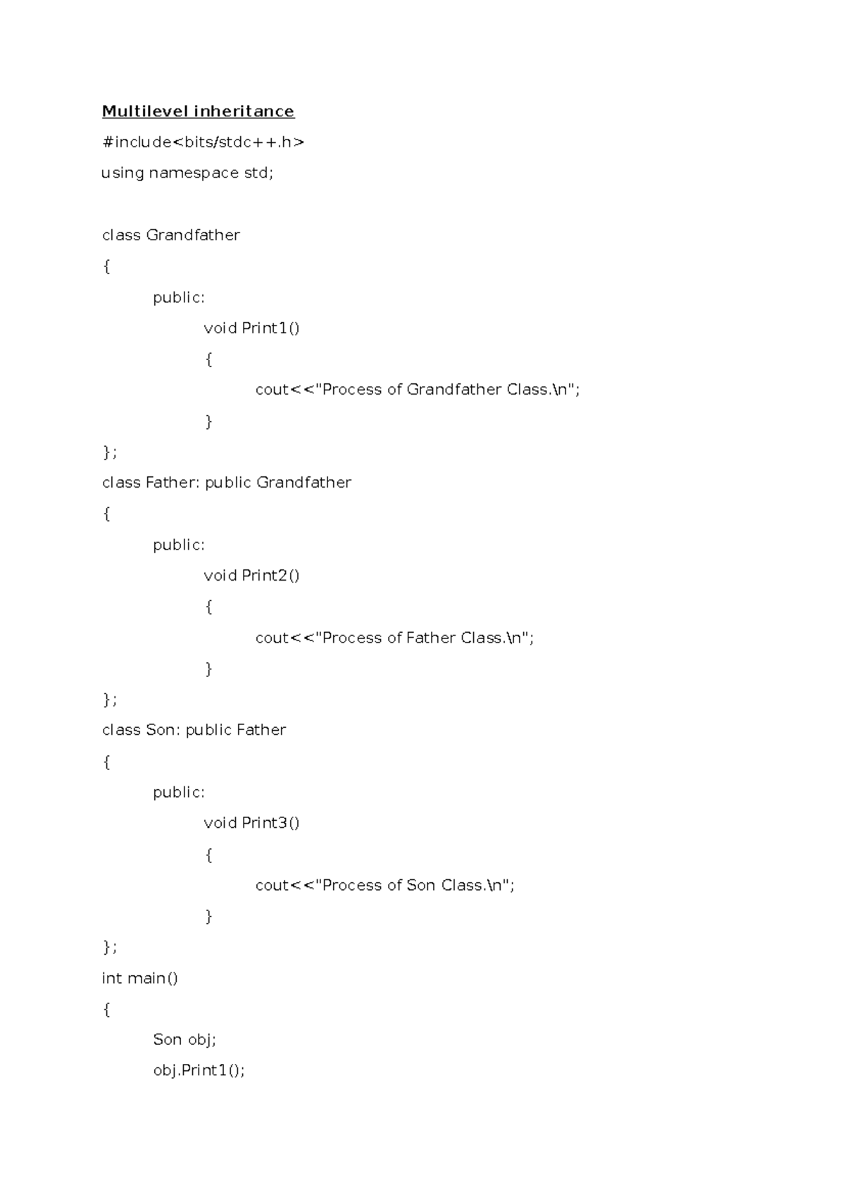 C++ qns - Multilevel inheritance #include using namespace std; class ...
