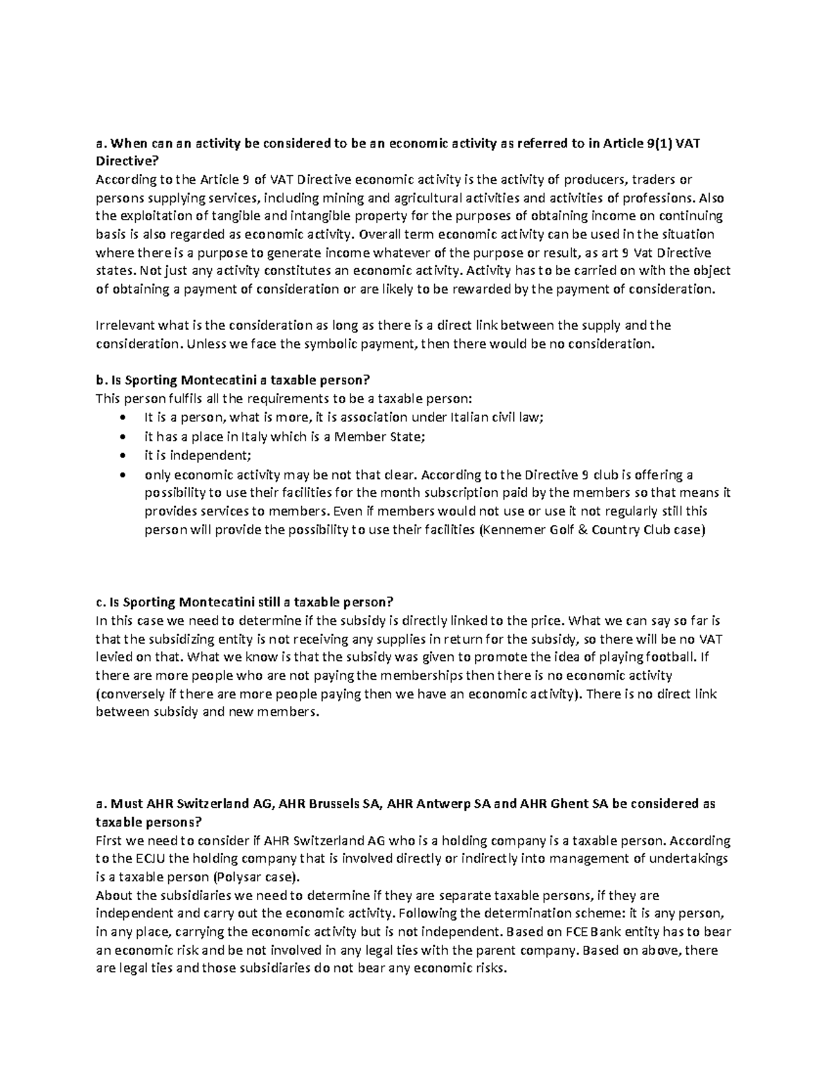 VAT cases - a. When can an activity be considered to be an economic ...