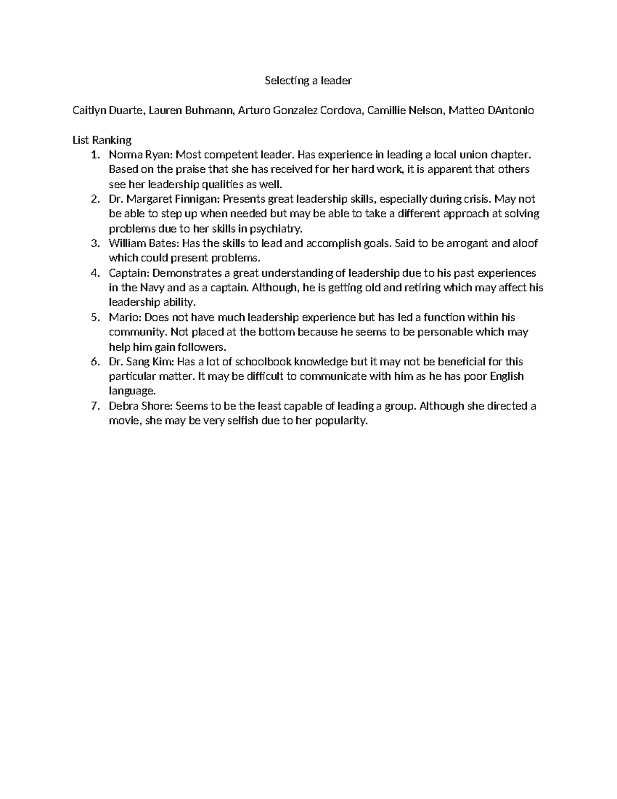 Selecting a leader - notes - Selecting a leader Caitlyn Duarte, Lauren ...