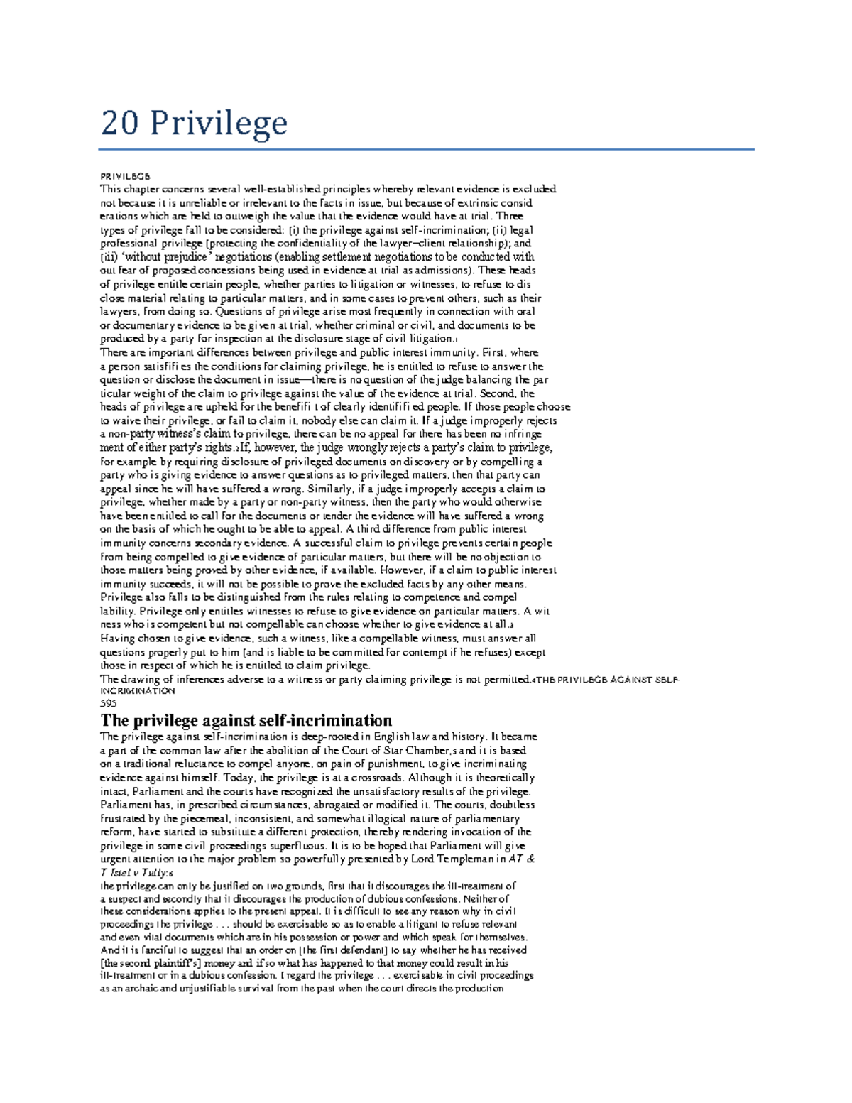 20 Privilege - 20 Privilege PRIVILEGE This chapter concerns several ...