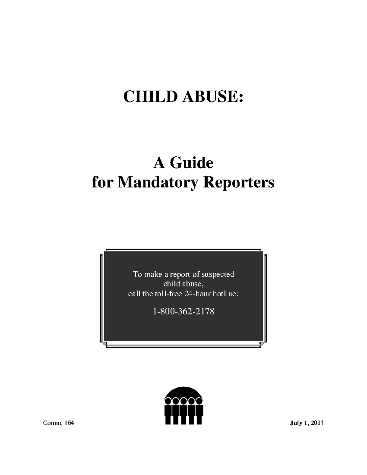 Ia mandatory reporting - CHILD ABUSE: A Guide for Mandatory Reporters ...