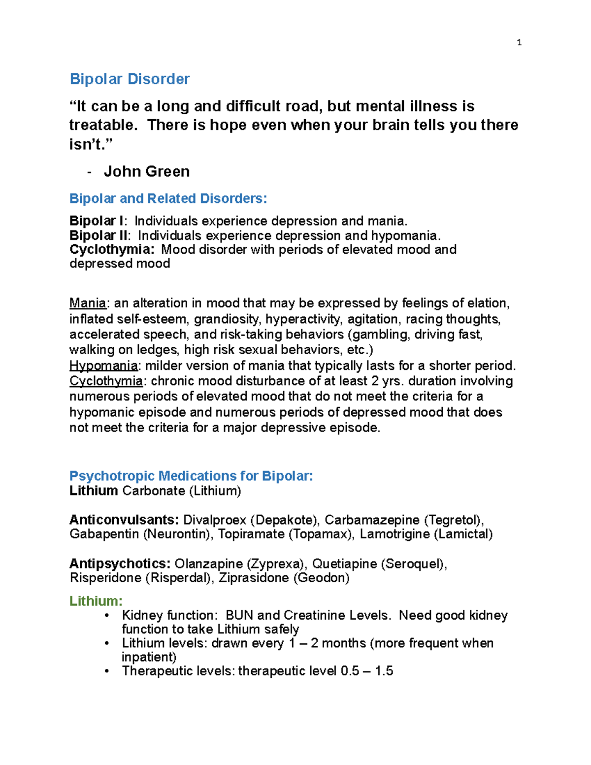 Bipolar Disorder Notes - 1 Bipolar Disorder “It can be a long and ...