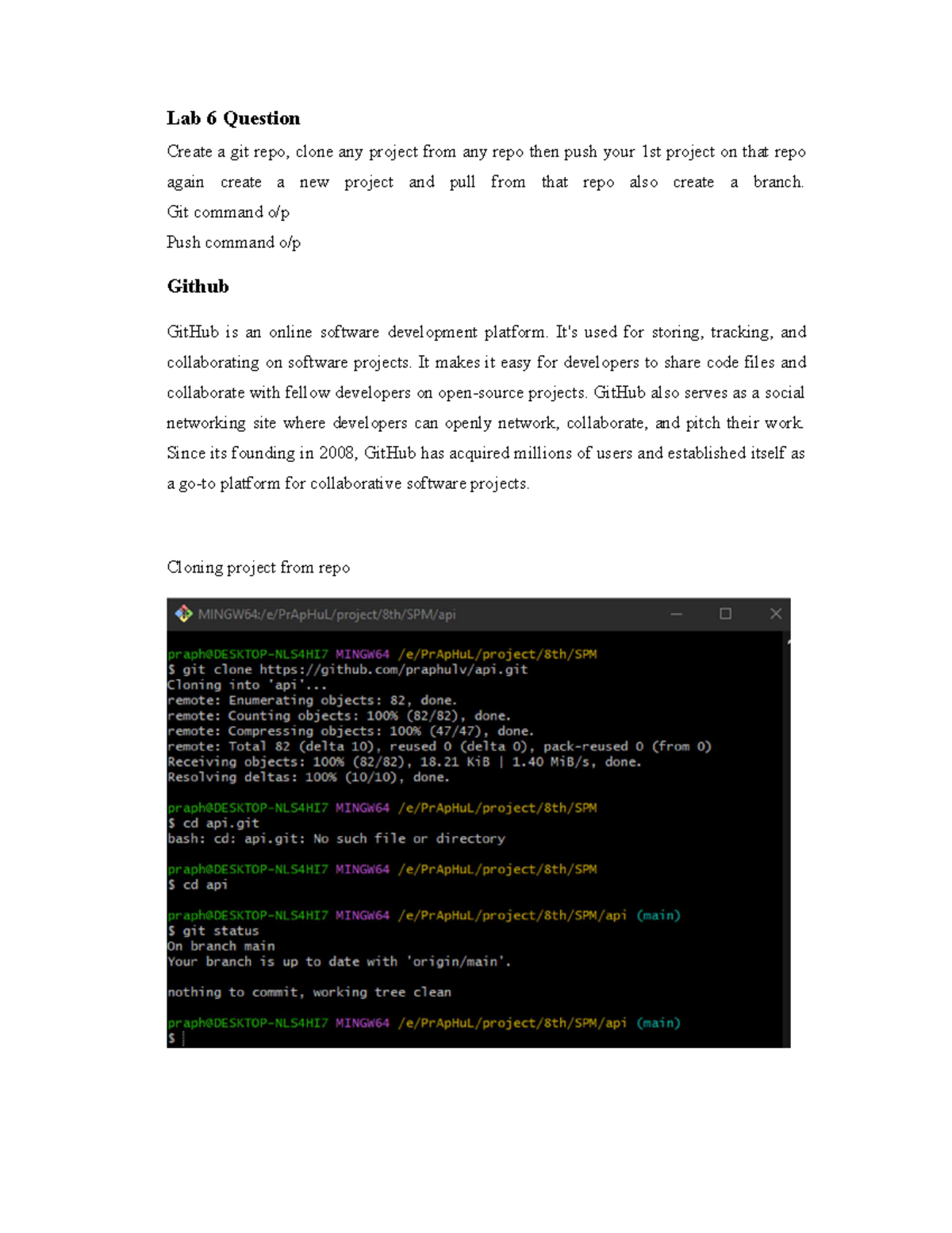 Lab 6 - check - Lab 6 Question Create a git repo, clone any project ...
