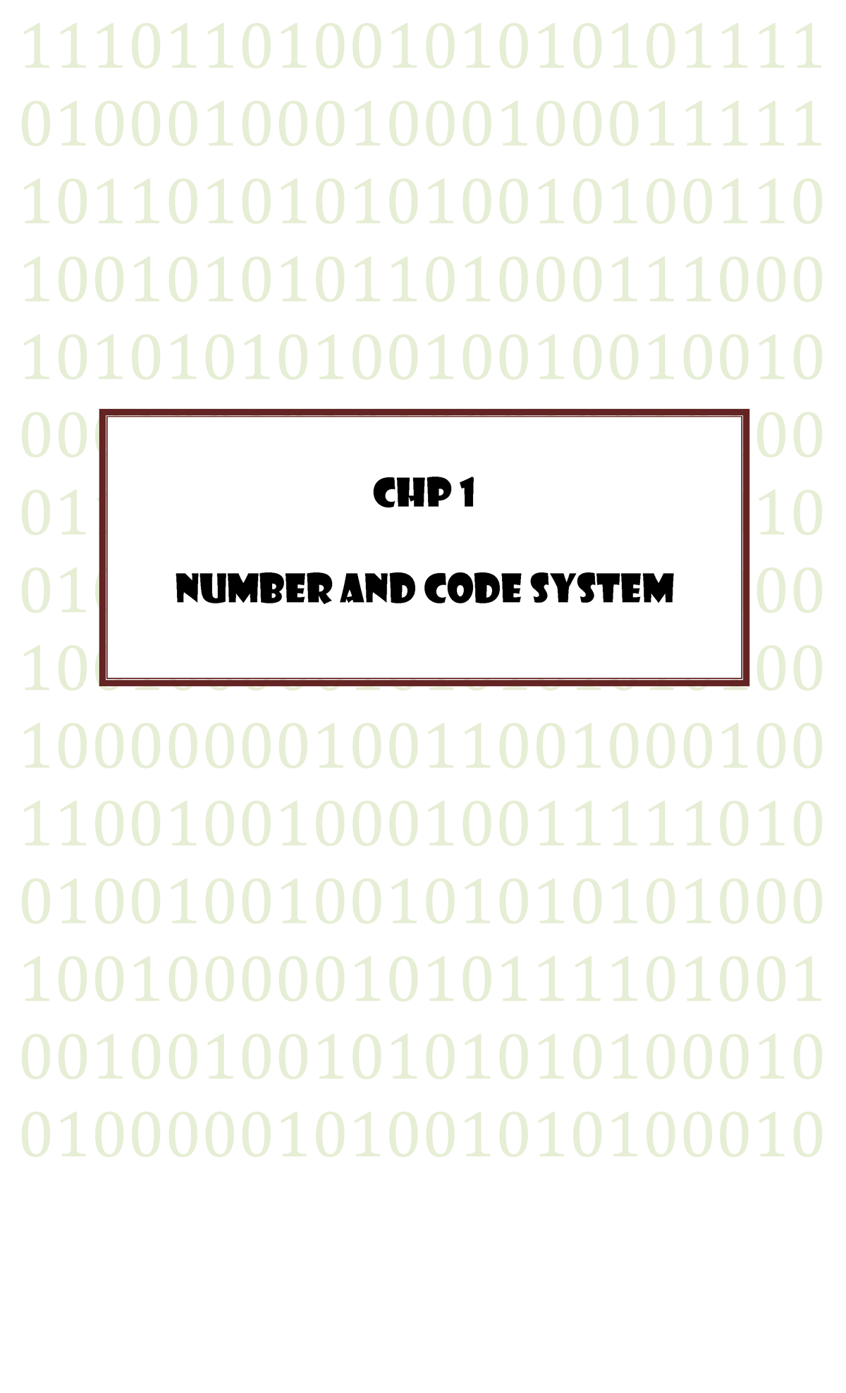 Chapter 1 - Numbering System - Many Number Systems Are In Use In ...