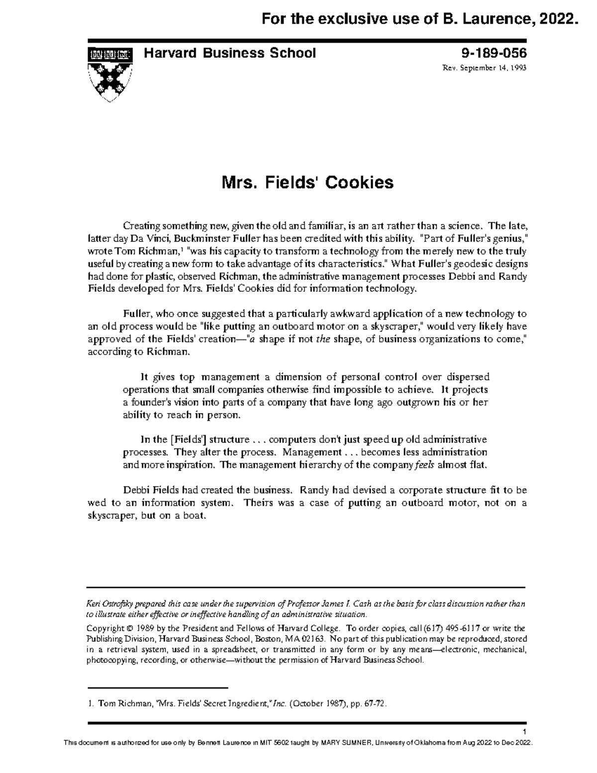 Fields case Case Studies Tom Richman, "Mrs. Fields' Secret