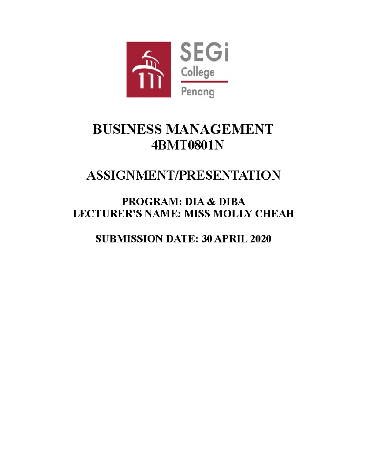 B MGT Assignment - BUSINESS MANAGEMENT 4BMT0801N ASSIGNMENT ...