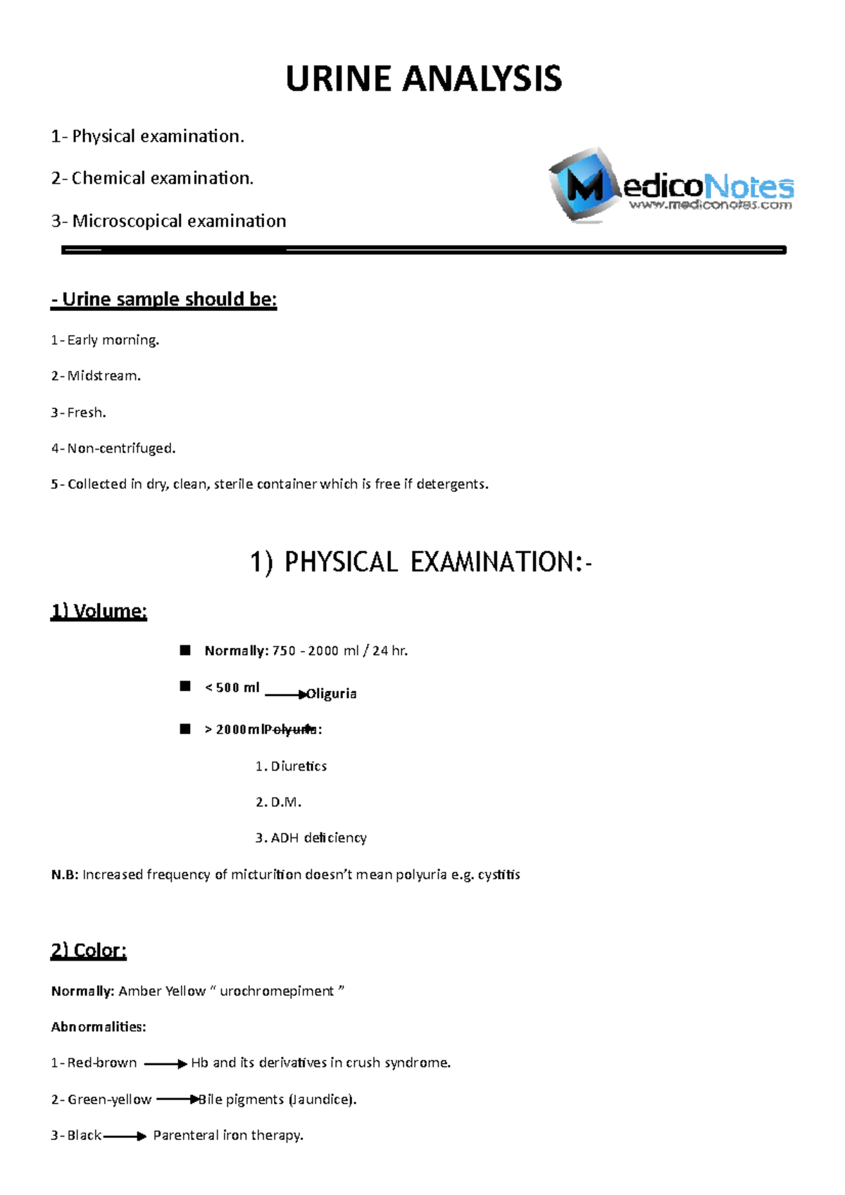 Urine analysis Tugas URINE ANALYSIS 1 Physical examination. 2