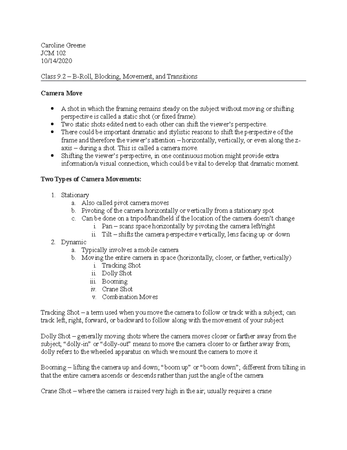 9.2 B-Roll, Blocking, and Movements - JCM 102 - Alabama - Studocu