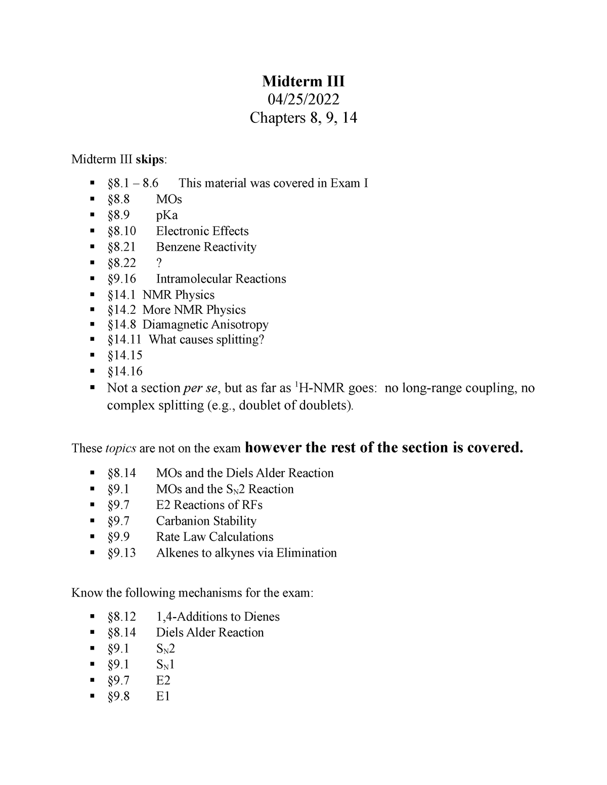 Exam 3 Breakdown(1) - Practice Exam - Midterm III 04/25/ Chapters 8, 9 ...