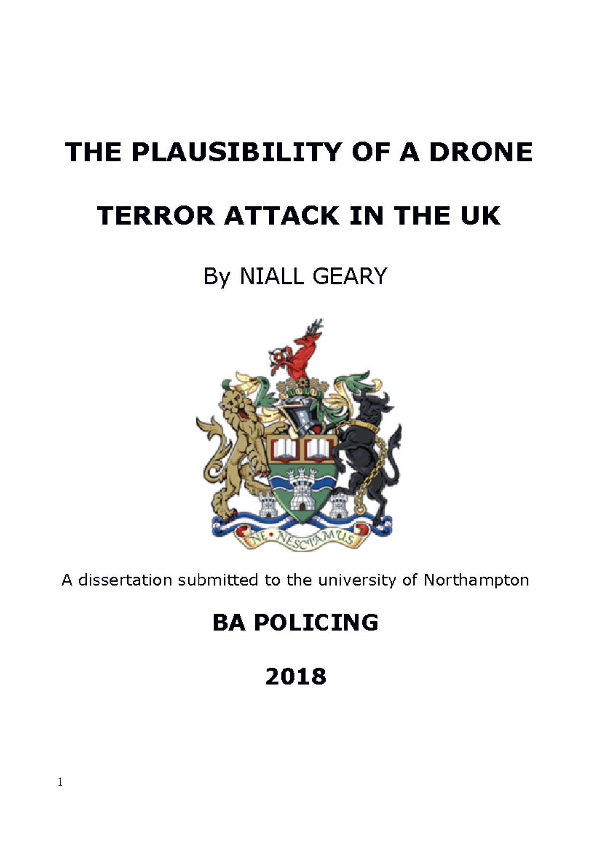 Independent Study 10 000 Words THE PLAUSIBILITY OF A DRONE TERROR 