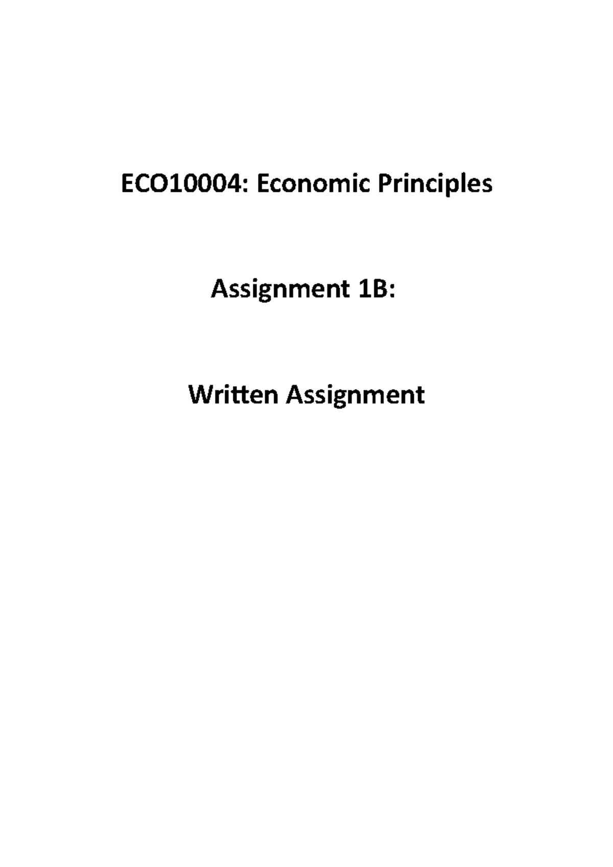 ECO10004 Assignment 1B - ECO10004: Economic Principles Assignment 1B ...