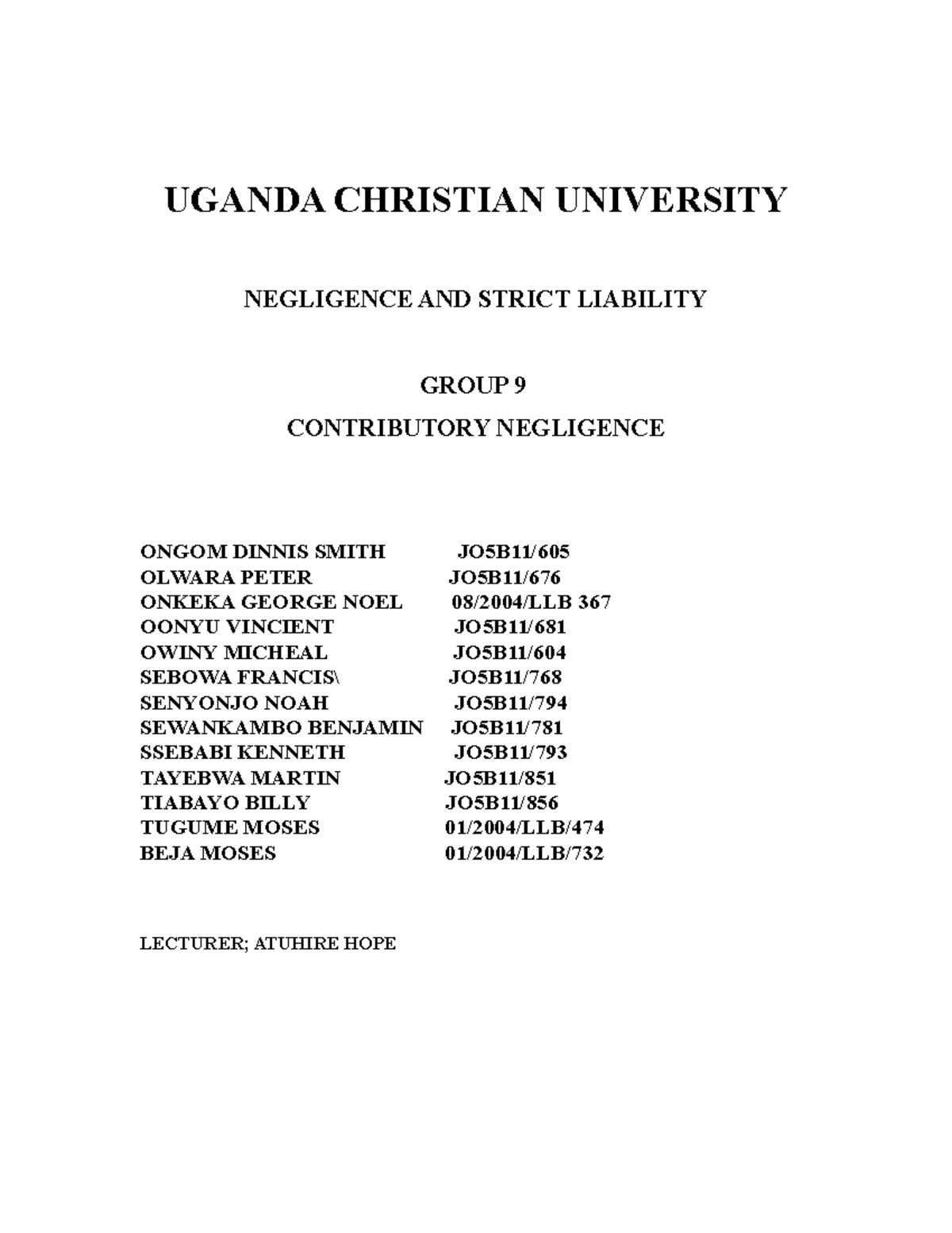 Contributory Negligence - UGANDA CHRISTIAN UNIVERSITY GROUP NEGLIGENCE ...