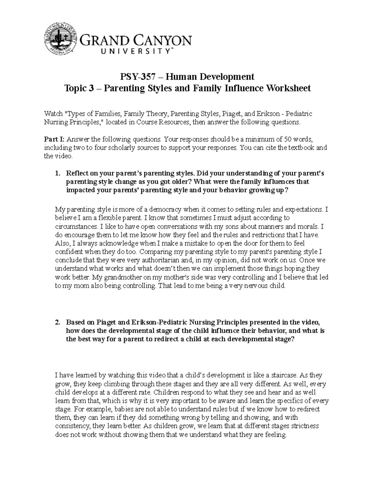 PSY 357 RS Parenting Styles Family Influence Worksheet PSY 357