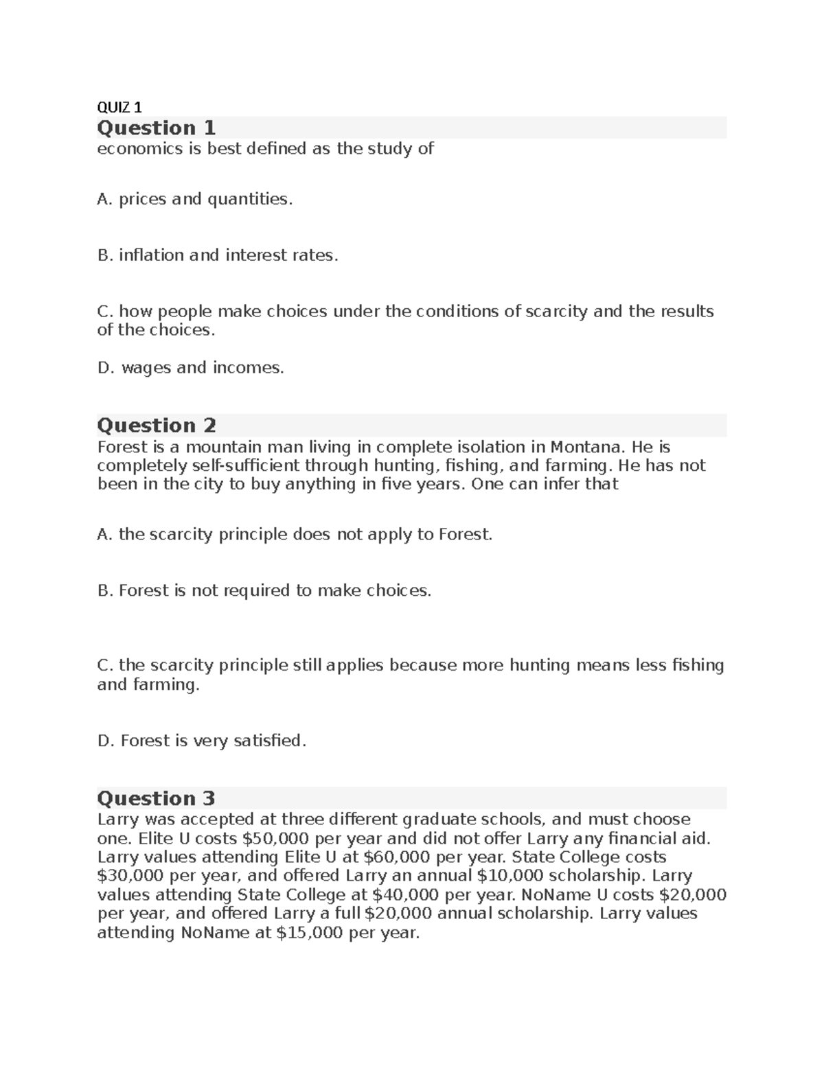 Quiz 1 - practice questions covering unit 1 - QUIZ 1 Question 1 ...