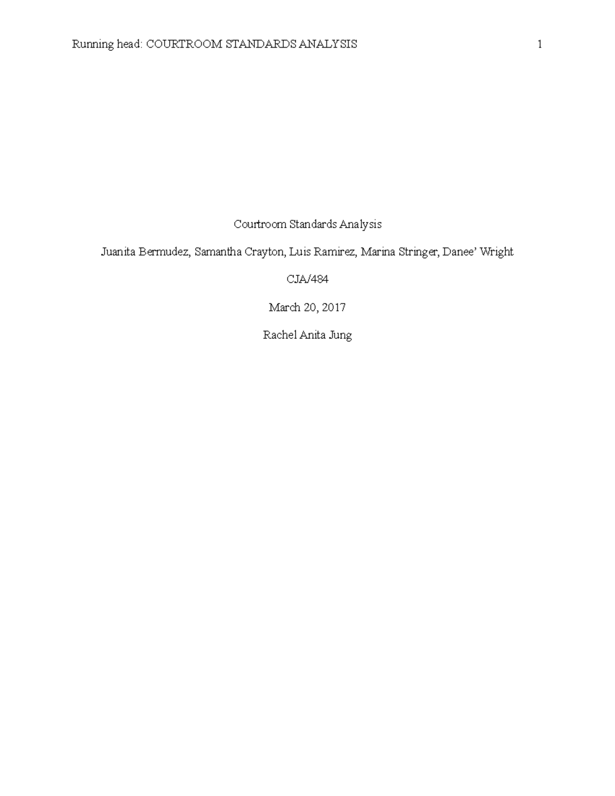 Courtroom Standards Analysis Team Paper - Running head: COURTROOM ...