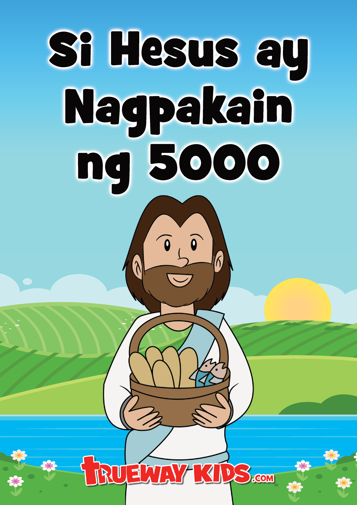 NT25 - Si Hesus Ay Nagpakain Ng 5000 - Si Hesus Ay Nagpakain Ng 5000 ...