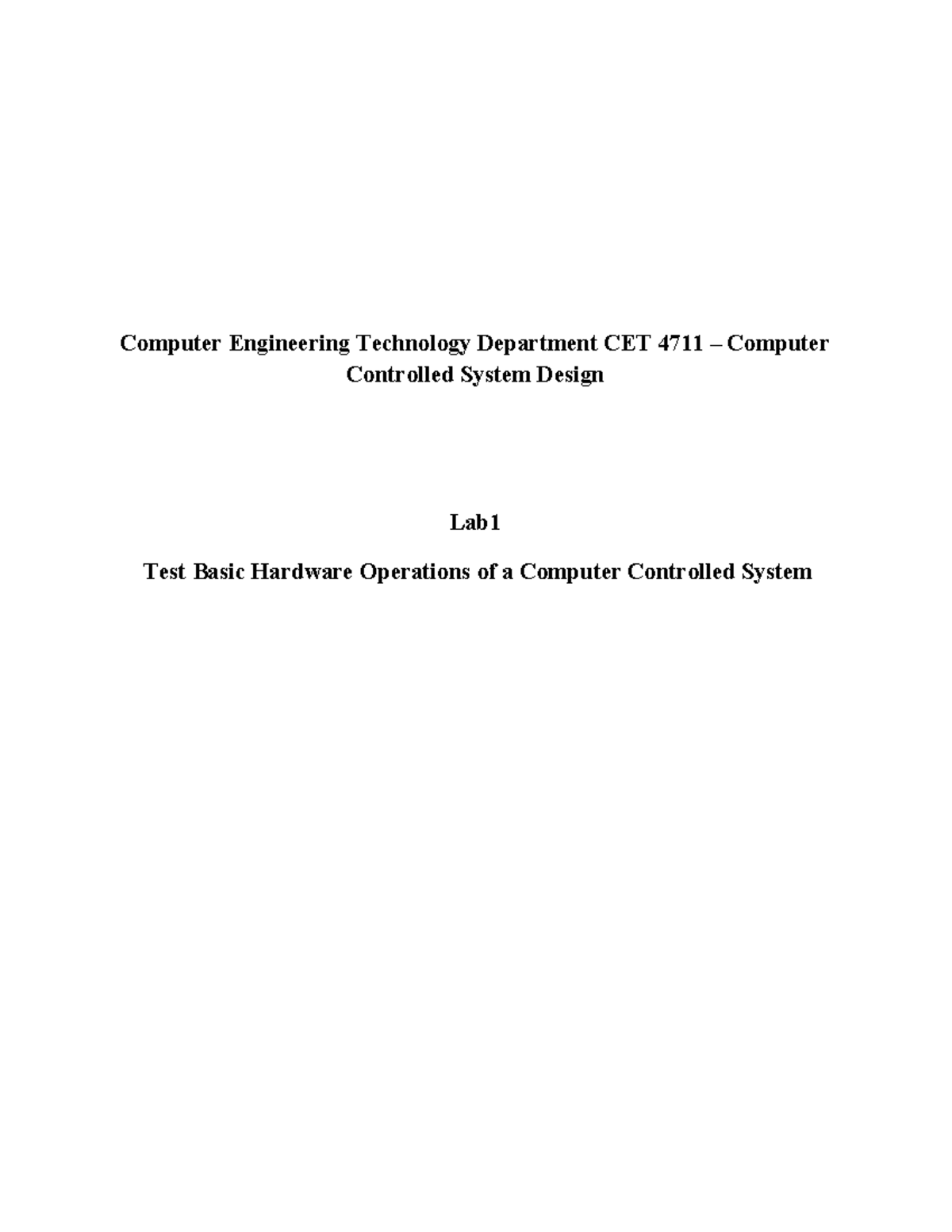 LAB1 - 4811- Test Basic Hardware Operations of a Computer Controlled ...