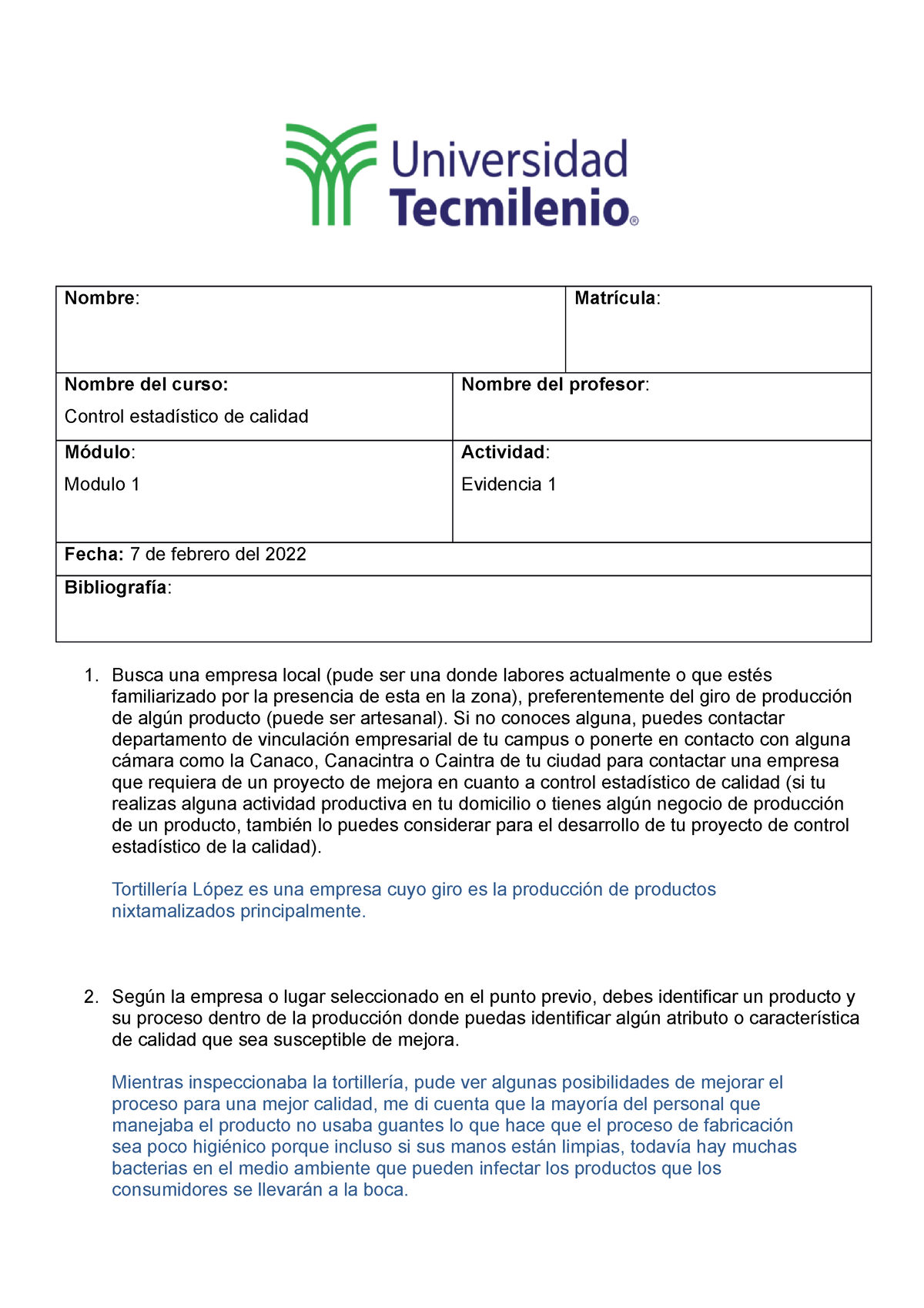 Evidencia 1 - Nombre: Matrícula: Nombre Del Curso: Control Estadístico ...