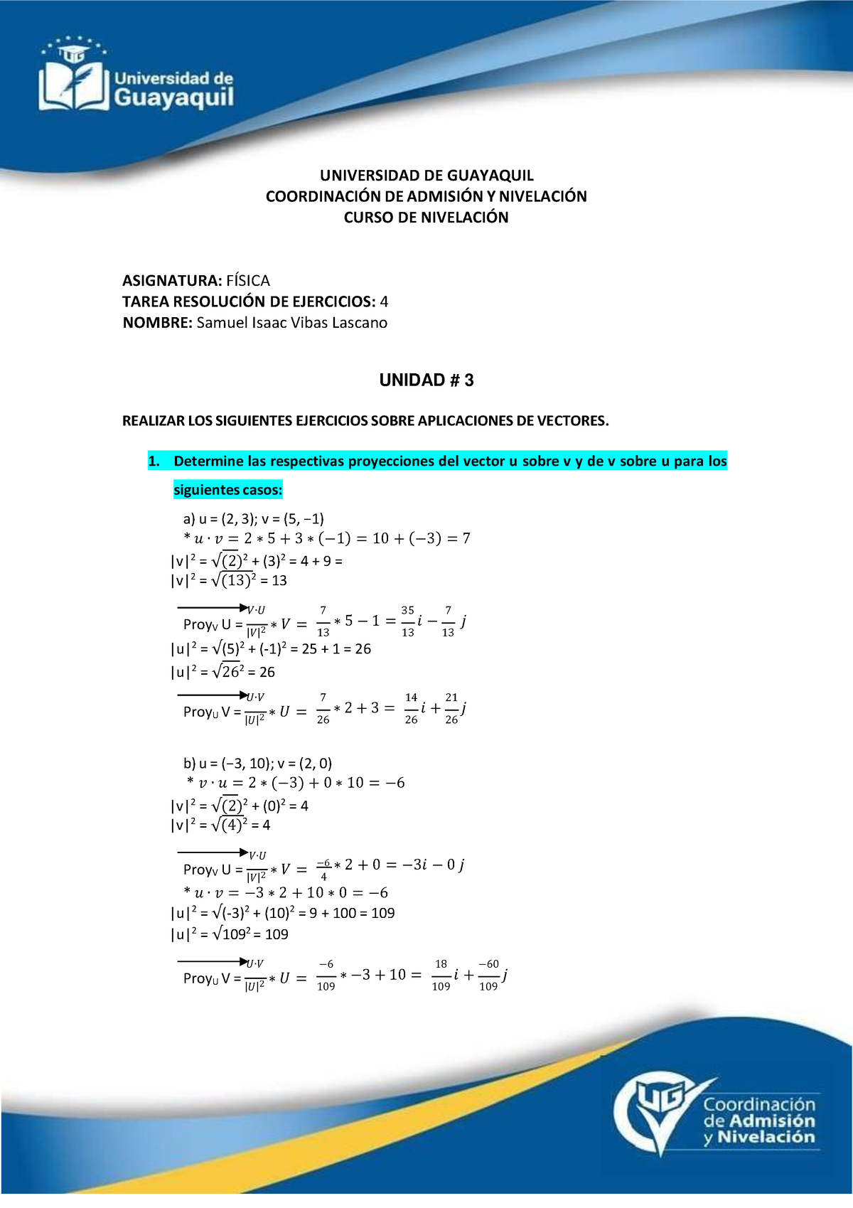 Tarea Fisica - Wakjf Wofnunuwofwf - UNIVERSIDAD DE GUAYAQUIL COORDINACI ...