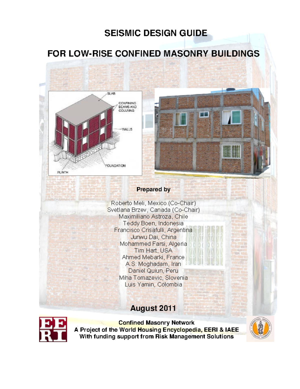 Confined Masonry Design Guide 2011 SEISMIC DESIGN GUIDE FOR LOWRISE CONFINED MASONRY